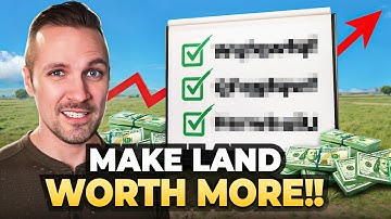 13 Cheap & Easy Ways to Increase Land Value FAST!