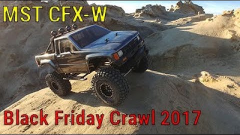 MST CFX-W - Out crawling on Black Friday 11-24-2017