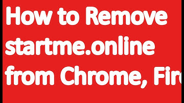 How to remove startme.online from Chrome, Firefox, and IE
