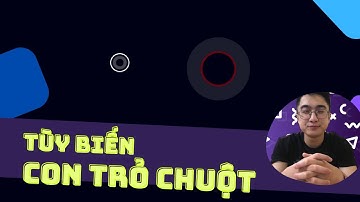 HTML/CSS/JS #7 - Tùy biến Con Trỏ Chuột trên website với CSS/JS thuần