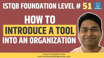 ISTQB Foundation Level #51 - Introducing a Tool into an Organization