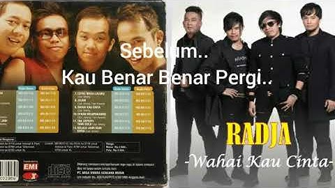 Radja - Wahai Kau Cinta (Lirik)