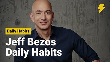 Jeff Bezos Daily Routine - Day in the life of an entrepreneur