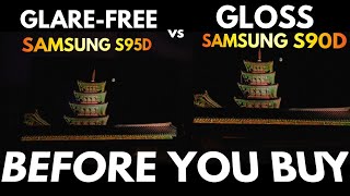 The Samsung S95D Glare Free Screen Exposed