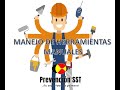 MANEJO DE HERRAMIENTAS MANUALES
