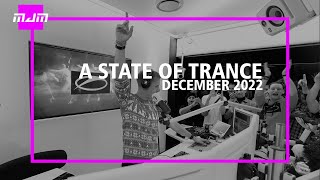 A State Of Trance - December 2022 || Mitchaell JM (#ASOT)