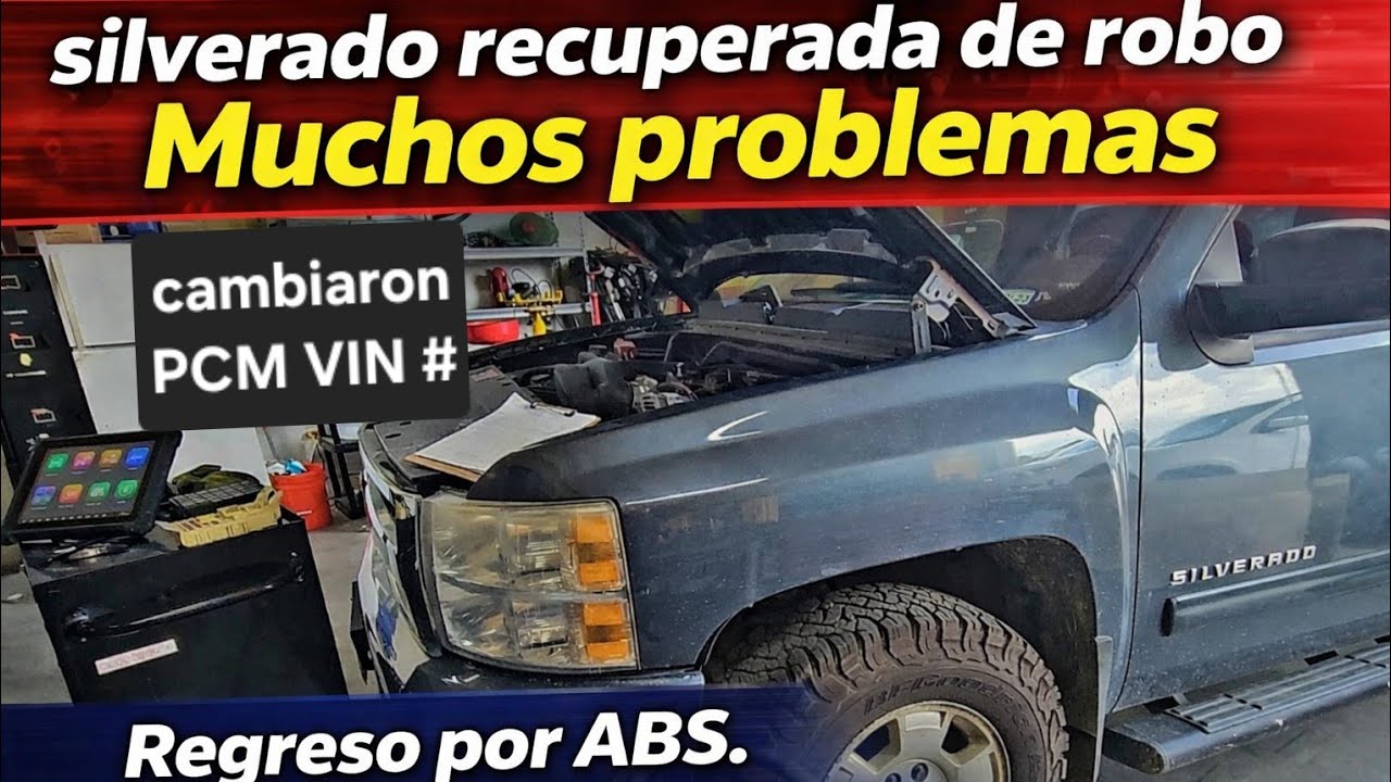 CHEVY SILVERADO la robaron y alteraron VIN#  LA REPARAMOS y regreso por el ABS no comunica