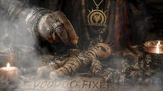The ZODiACS - Voodoo Fixer