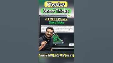 JEE Mains Physics Short Tricks | JEE Physics Short Tricks | NEET Physics Short Tricks #jee #neet