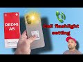 redmi a5 call flashlight setting || Redmi a5 || Redmi call flashlight setting