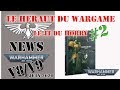 Le hraut du wargame  jt2 news v8  rgles v9  warhammer 40k  juin 2020 