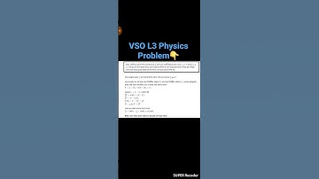 VSO Layer 3 Physics Problem #shorts #scholarportal #physics #olympiad #ytshorts #exam