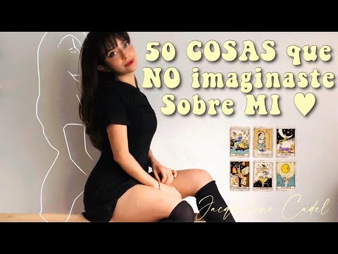 50 COSAS SOBRE MÍ (que NO sabe casi NADIE) | Jacque Cadel