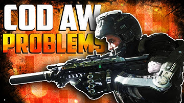 CoD Advanced Warfare: COD AW Problems - Must Fix - ( Call of Duty Multiplayer Gameplay)