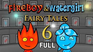 How long is Fireboy & Watergirl: Fairy Tales?