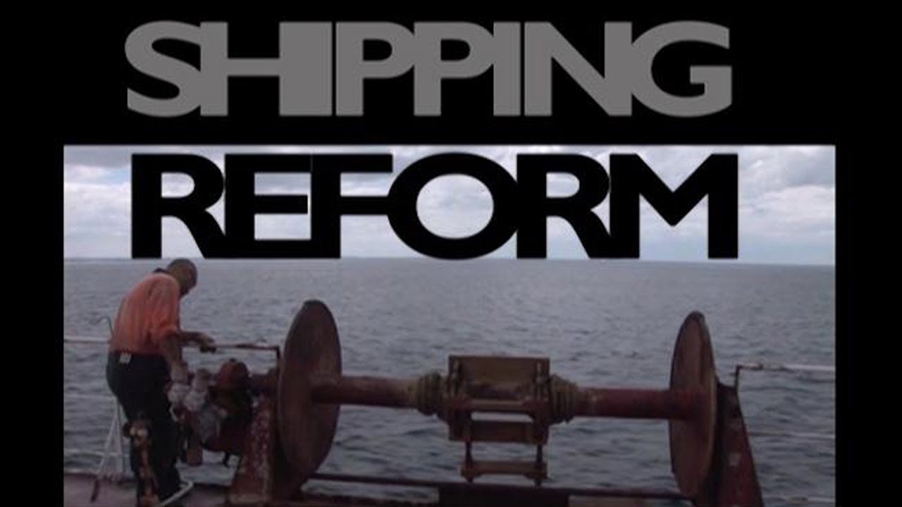 Shipping Reform