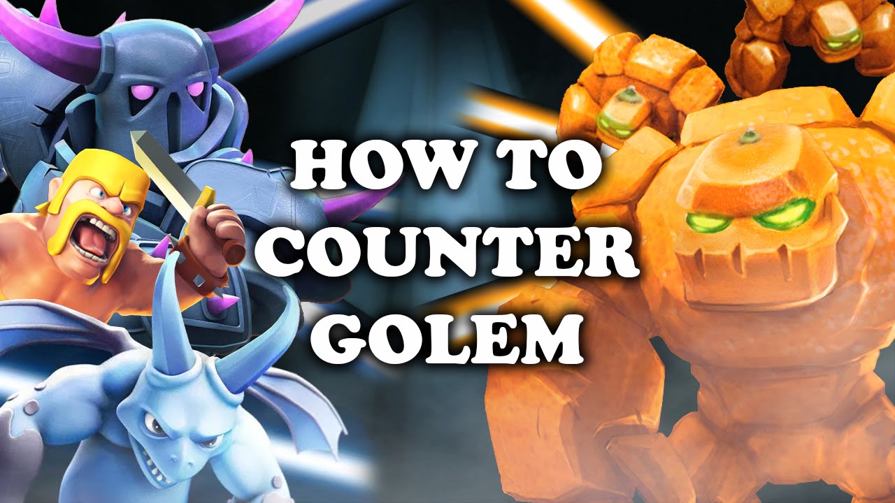 Clash Royale How To Counter Golem Youtube