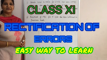 Class 11|Accountancy|Rectification Of Errors|Part 3|Easy Way To Learn