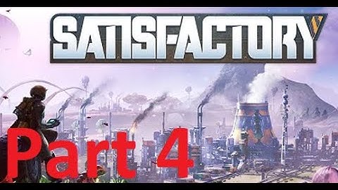 Bio Fuel and Exploration! Satisfactory Part 4