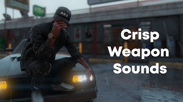 How To Install Crisp Weapon Sounds FiveM 2025