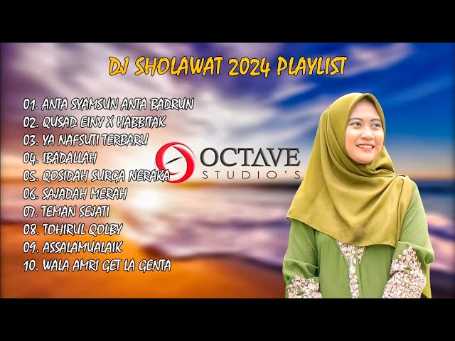 DJ SHOLAWAT TERBARU 2024 FULL ALBUM - Sholawat Terpopuler Full Bass class=