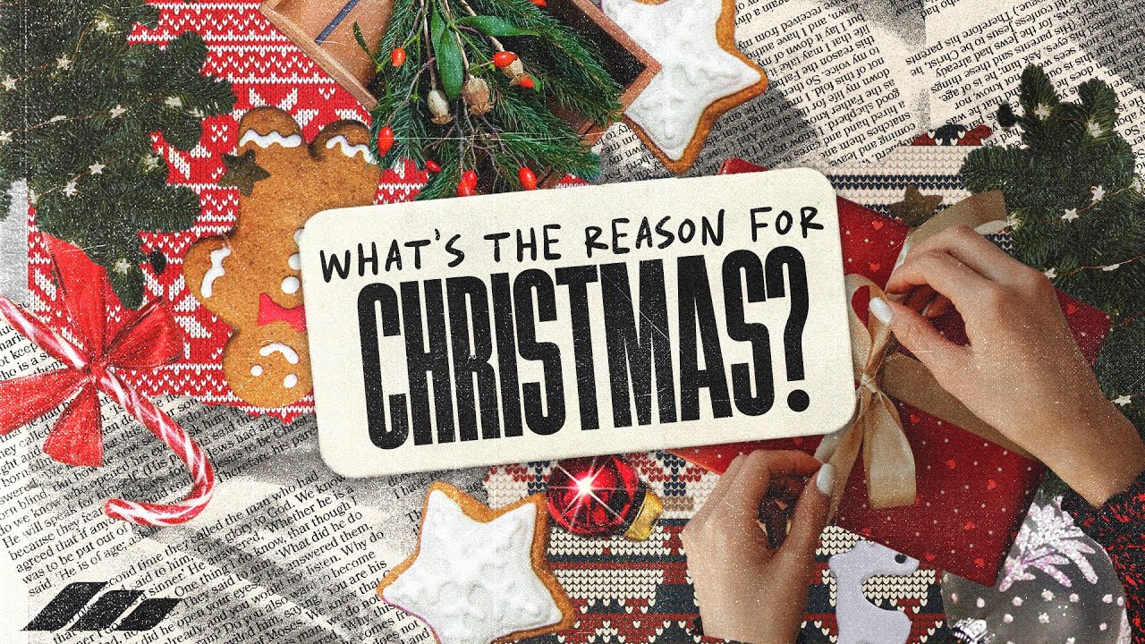 The Reason For Christmas | Week 3 | 12.15.24 #Sermon #Church #Jesus
