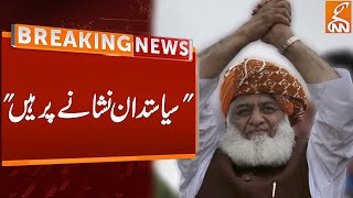 Maulana Fazal ur Rehman Big Statement | Breaking News | GNN