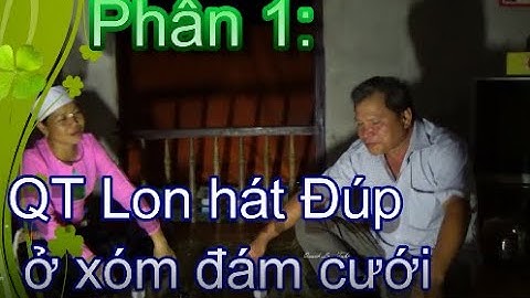 Phần 1   QT Lon tiếng Mường ở đám cưới