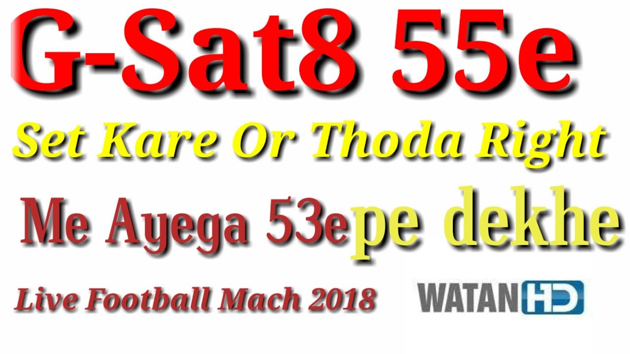 camera iphone 8 plus apk G-sat8 55e setellite ओर देखो लाइव मैच ओर नई मूवीज का