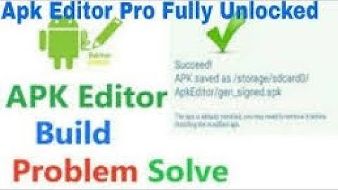 APK Editor Pro v 1.9.6 Build Problem Solve