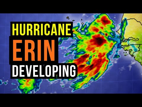 Hurricane Erin forming in the Atlantic...