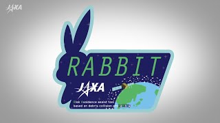 デブリ接近衝突確率に基づくリスク回避支援ツール「RABBIT」