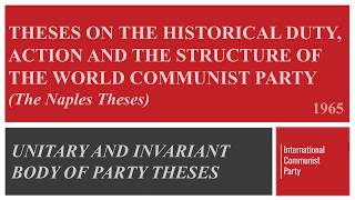 Theses on the Historical Duty, Action and the Structure of the World Communist Party (1965)