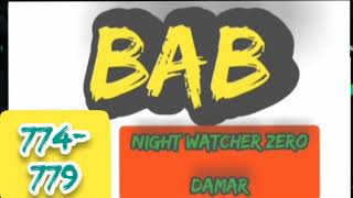 night watcher Zero bab 774-779