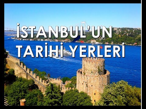 İstanbul'un Tarihi Yerleri