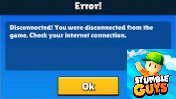How to Fix Stumble Guys Game - You were disconnected from the game - Check your internet connection