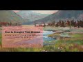 How to Energize your Greens: Mountain Landscape Pastel Demo