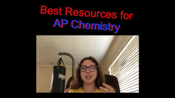 Best Resources for AP Chemistry