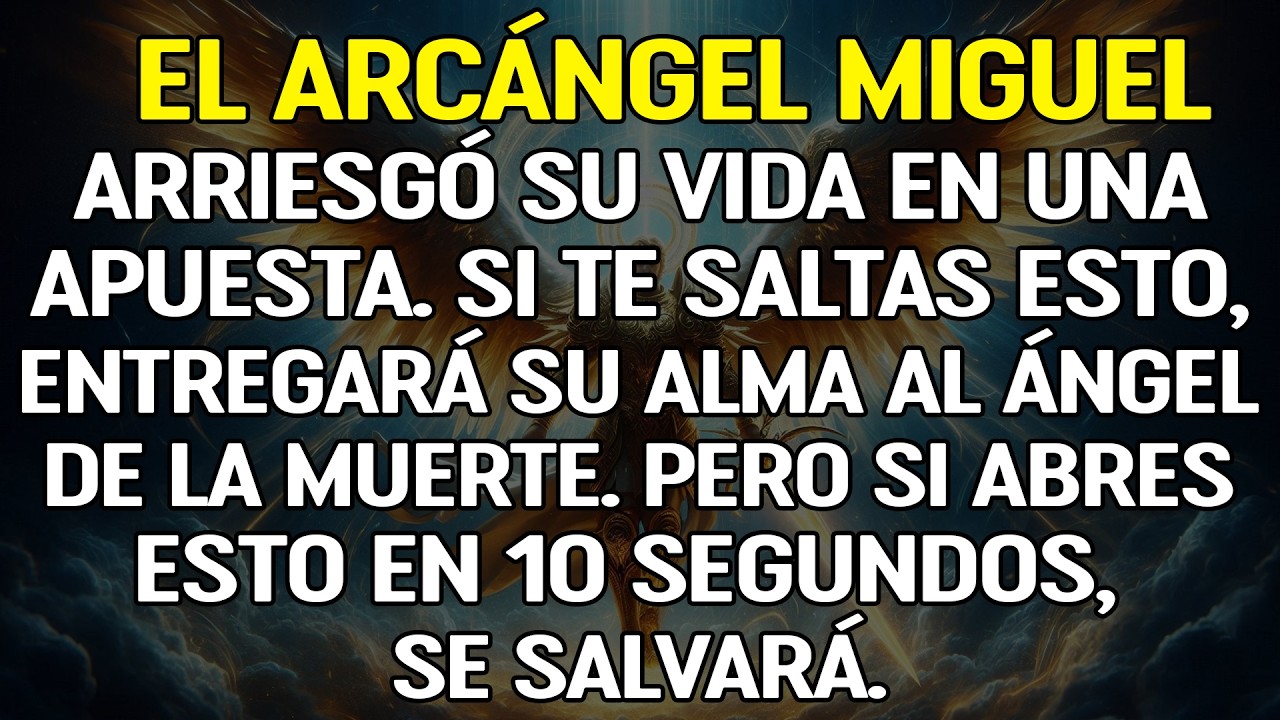 El Arcángel Miguel hizo un gran sacrificio por ti. Actúa ya: abre esto en 10 segundos y apóyalo.