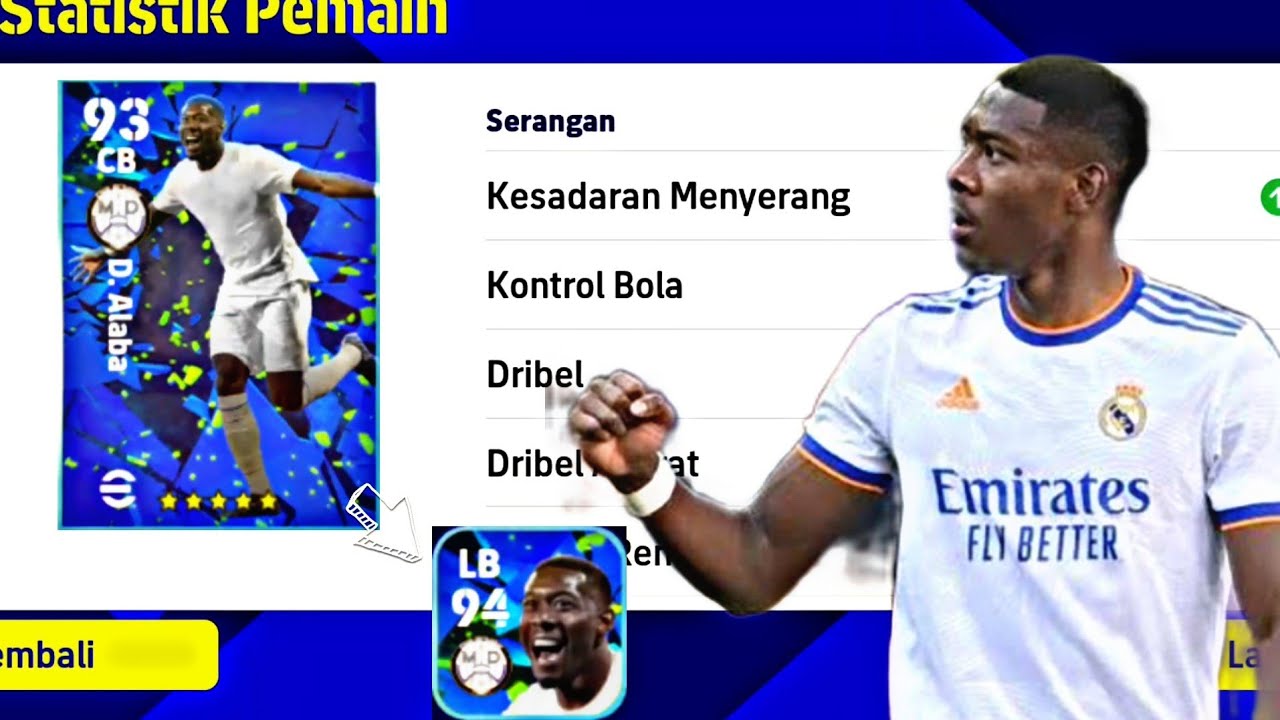Racik D. ALABA Max Level |Rating 93 |Statistik |EFOOTBALL 2022 - YouTube