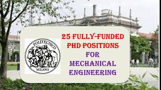 New PhD positions Mechanical Engineering|2020| 25 Fully funded positions at Europe