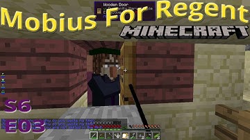 Mobius For Regent: S6 Ep3 - Direwolf20 1.7.10 FTB Modpack - Mining Outlier Start - M4R 6.03