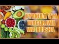 VYAKULA MAALUMU KWA WAGONJWA WA PRESHA SHINIKIKO ZA DAMU VYAKULA MAALUMU KWA WAGONJWA WA PRESHA SHINIKIKO ZA DAMU