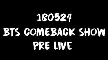 [ENG SUB] [INDO SUB] 180524 Mnet BTS Comeback Show PRE-Live