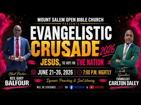 Evangelistic Crusade 2026 Night 6 | June 26, 2026