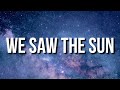 Lil Yachty - WE SAW THE SUN (Lyrics)