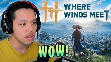 First Time Playing This INSANELY Rated MMORPG | Where Winds Meet