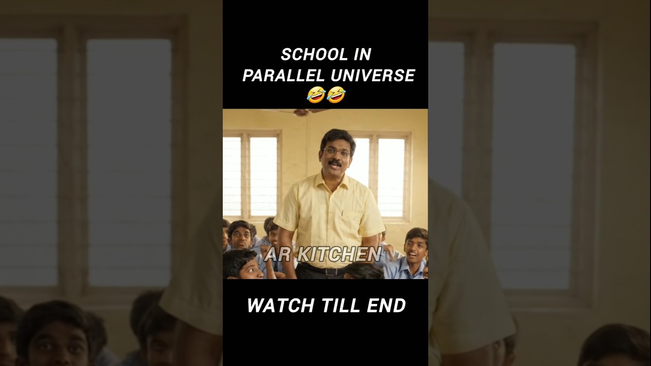 School In Parallel Universe Comedy 🤣🤣#trendingshorts #trending #tamilcomedy #shortsfeed
