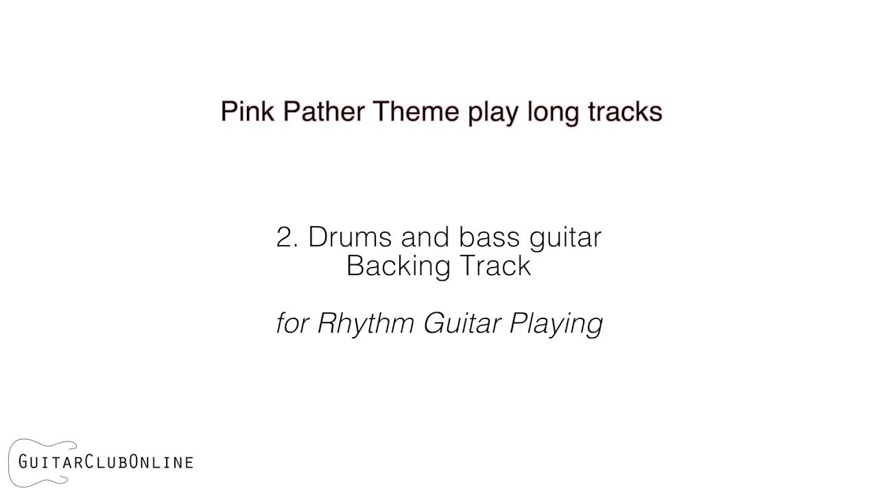 Pink Panther Theme Backing Track & Play Along - 3 versions
