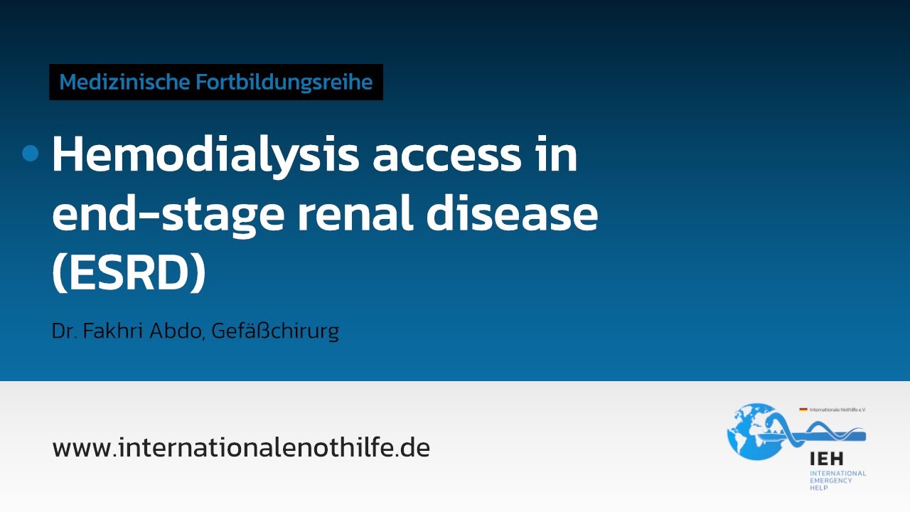 2. Vorlesung | "Hemodialysis access in end-stage renal disease (ESRD)"